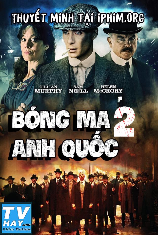 Bóng Ma Anh Quốc (Phần 2)